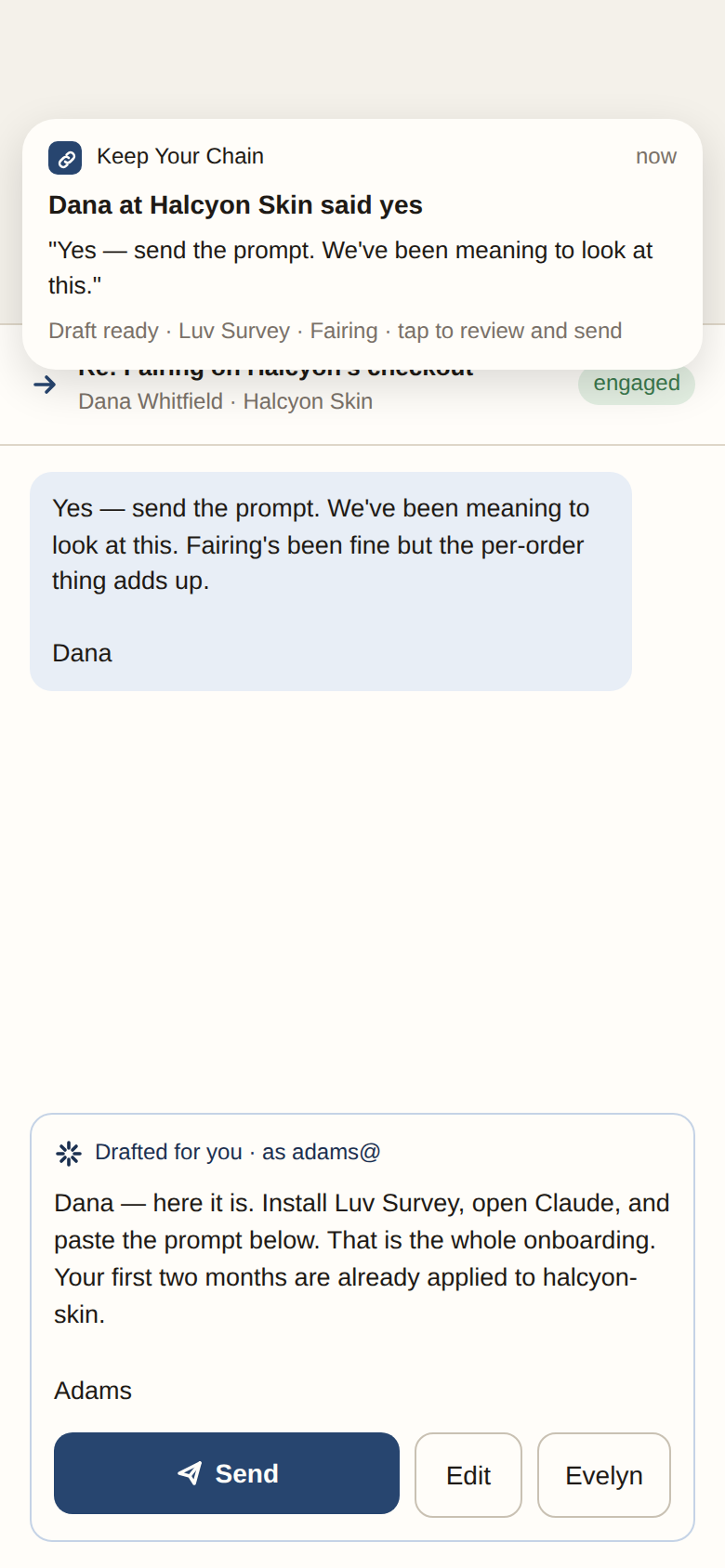 Phone notification from Keep Your Chain: Dana at Halcyon Skin said yes, with a drafted reply